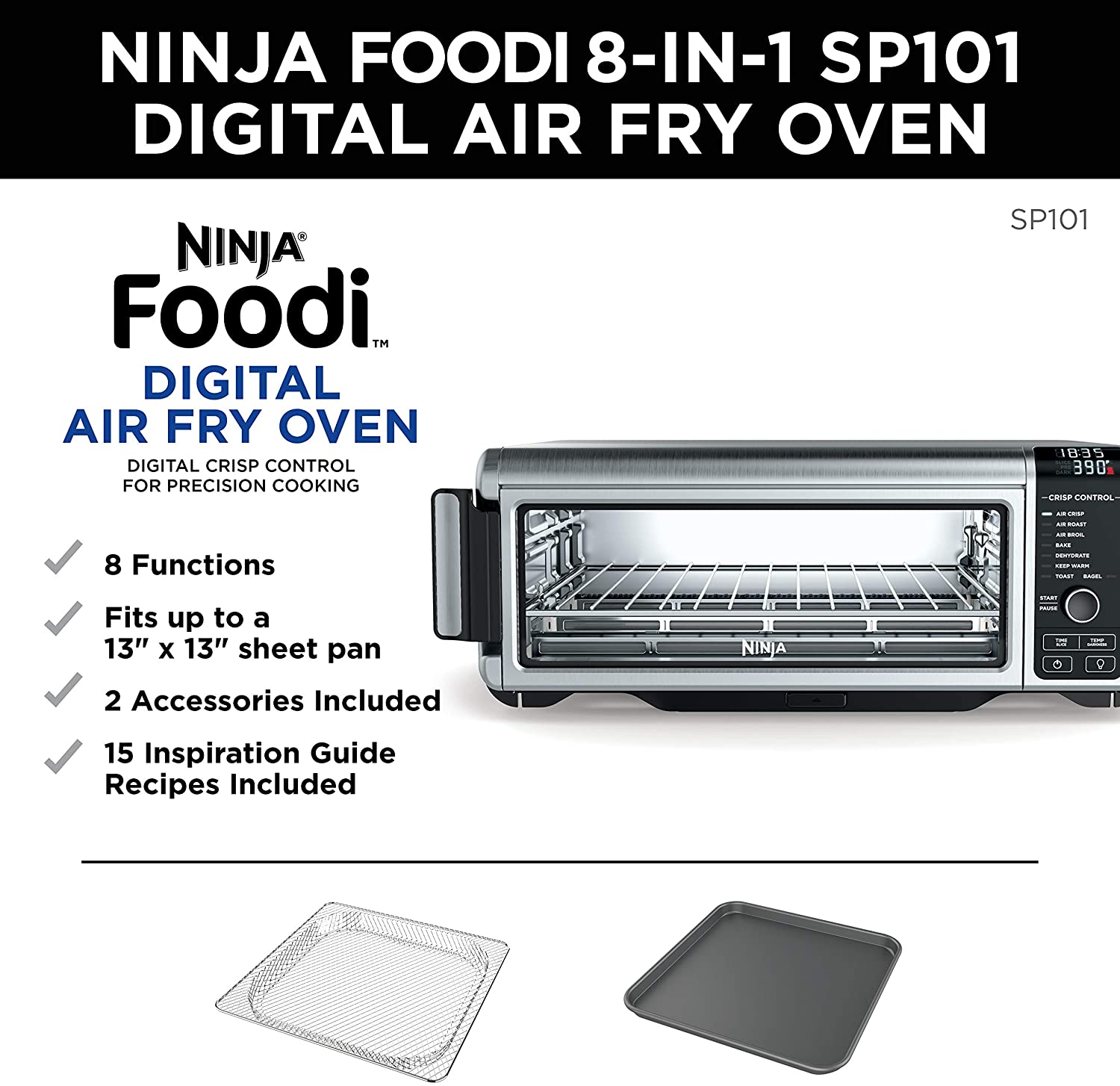 Ninja SP101 Foodi 8-in-1 Digital Air Fry, Large Toaster Oven – Techmania54